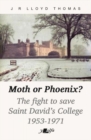Image for Moth or Phoenix?