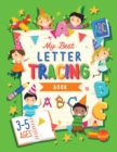 Image for My Best Letter Tracing Book : Learning To Write For Preschoolers and Kids ages 3-5 Handwriting Practice Letters And Basic Words - Worksheets and Funny Games