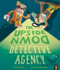 Image for The Upside Down Detective Agency