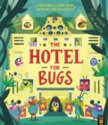 The Hotel for Bugs by Senior, Suzy cover image