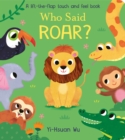 Image for Who said roar?