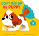 Image for Don&#39;t Mix Up My Puppy