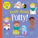 Image for Ready Steady Potty!