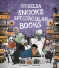 Image for Griselda Snook&#39;s spectacular books