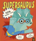 Image for Supersaurus: Total Tricera-Flop!