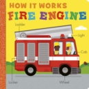 Image for How it Works: Fire Engine
