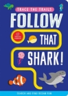 Image for Follow that shark!