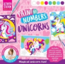 Image for Paint by Numbers Unicorns