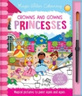 Image for Crowns and Gowns - Princesses