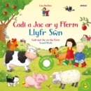 Image for Cadi a Jac ar y Fferm - Llyfr Swn / Cadi and Jac on the Farm - Sound Book
