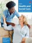 Image for Level 3 Heath and Social Care - Principles and Contexts