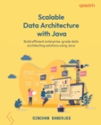 Image for Scalable Data Architecture with Java