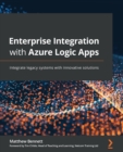 Image for Enterprise integration with Azure Logic Apps  : integrate legacy systems with innovative solutions