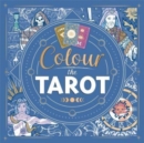 Image for Colour the Tarot