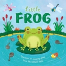 Image for Nature Stories: Little Frog-Discover an Amazing Story from the Natural World