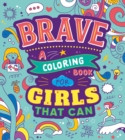 Image for Brave: A Coloring Book for Girls That Can