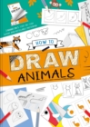 Image for How to Draw Animals : with Step-by-Step Guide and Refillable Sketch Pad