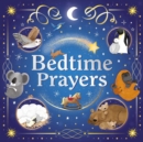 Image for Bedtime Prayers : Padded Board Book