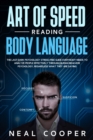 Image for Art of Speed Reading Body Language