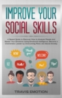 Image for Your Social Skills : A Guide to How to Analyze People and Master Your Emotions Overcoming Panic and Social Anxiety