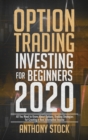 Image for Option Trading Investing for Beginners 2020