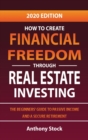 Image for How to Create Financial Freedom through Real Estate Investing