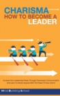 Image for Charisma - How to Become a Leader