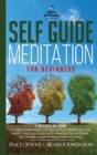 Image for Guided Meditation for Mindfulness and Relaxation : How and to Change and Calm Your Mind. Stress Free with Self Healing. Understanding and Practicing Buddhism. Yoga and Zen Made Plain for Beginners