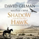 Image for Shadow of the Hawk : Master of War, Book 7