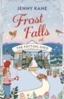 Image for Frost Falls at The Potting Shed