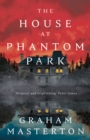 Image for The House at Phantom Park