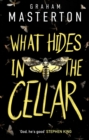 Image for What Hides in the Cellar : 4
