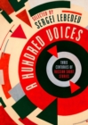 Image for A Hundred Voices : XIX–XXI Three Centuries of Russian Short Stories