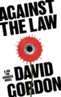 Image for Against the law