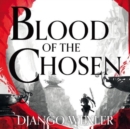 Image for Blood of the Chosen : Burningblade and Silvereye, Book 2