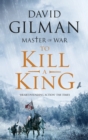 Image for To Kill a King : 8