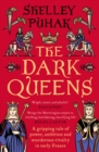 Image for The dark queens