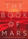 Image for The book of Mars  : an anthology of fact and fiction