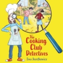Image for The Cooking Club Detectives