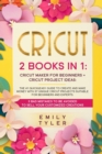 Image for Cricut 2 Books in 1