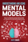 Image for Understanding and Using Mental Models