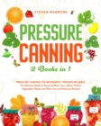 Image for Pressure Canning 2 Books in 1