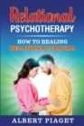 Image for Relational Psychotherapy : How to Heal Relational Trauma