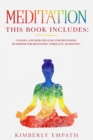 Image for Meditation : This Book Includes: Chakra and Reiki Healing for Beginners, Buddhism for Beginners, Third Eye Awakening