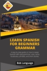 Image for Learn Spanish for Beginners -Grammar