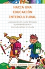 Image for Hacia Una Educacion Intercultural