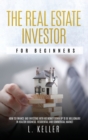 Image for The Real Estate Investor for Beginners