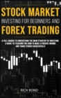 Image for Stock Market Investing for Beginners and Forex Trading