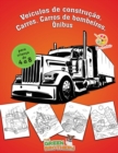 Image for livro de colorir para crianca : de 4 a 8, veiculos de construcao, carros, Carros de bombeiros, onibus . Fabulosas paginas para colorir! livro para colorir infantil