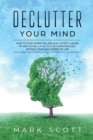 Image for Declutter Your Mind